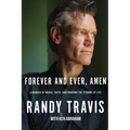 Forever and Ever, Amen: A Memoir of Music, Faith, and Braving the Storms of Life - Paperback