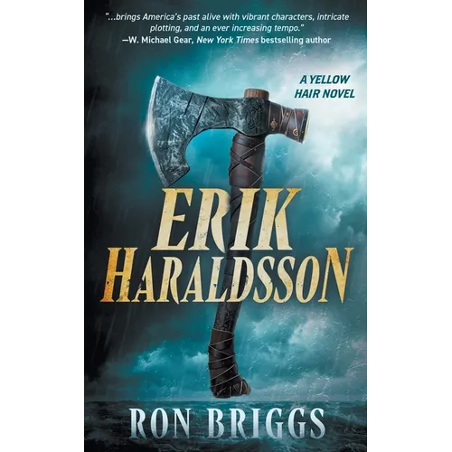 Erik Haraldsson: A Norse Warrior Exploration Series - Paperback