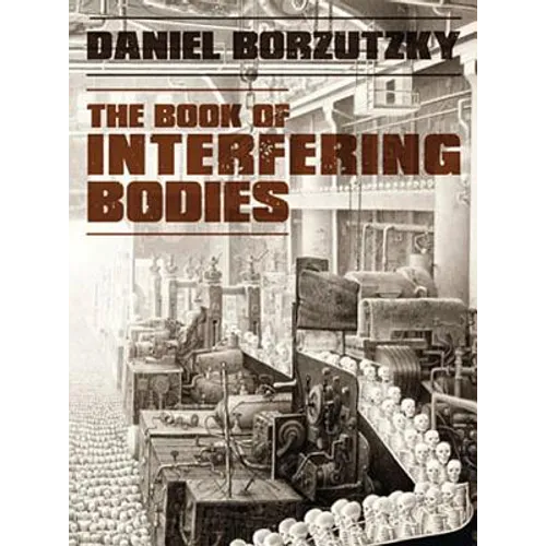 Book of Interfering Bodies - Paperback