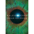 Kaleidoscope - Hardcover