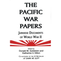 The Pacific War Papers - Paperback