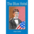 The Blue Hotel - Paperback