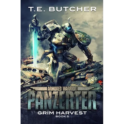 Armored Warrior Panzerter: Grim Harvest - Paperback