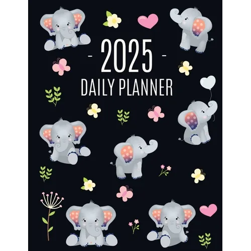Baby Elephant Planner 2025: Cute Daily Organizer for 2025 (12 Months) Funny Jungle Animal Scheduler with Yellow Butterflies, Flowers & Pink Hearts - Paperback