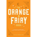 The Orange Fairy Book - Paperback
