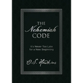 The Nehemiah Code: It's Never Too Late for a New Beginning - Imitation Leather