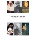 American Dream: A Journey with some American Saints - Paperback