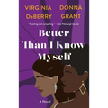 Better Than I Know Myself - Paperback