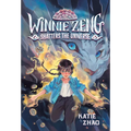 Winnie Zeng Shatters the Universe - Paperback