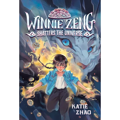 Winnie Zeng Shatters the Universe - Paperback