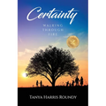 Certainty: Walking through Fire - Paperback
