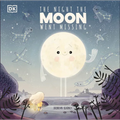 The Night the Moon Went Missing - Hardcover