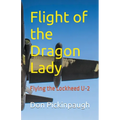 Flight of the Dragon Lady - Paperback