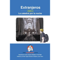 Extranjeros - Part 2 - La catedral por la noche: Spanish Sentence Builder - Readers - Paperback