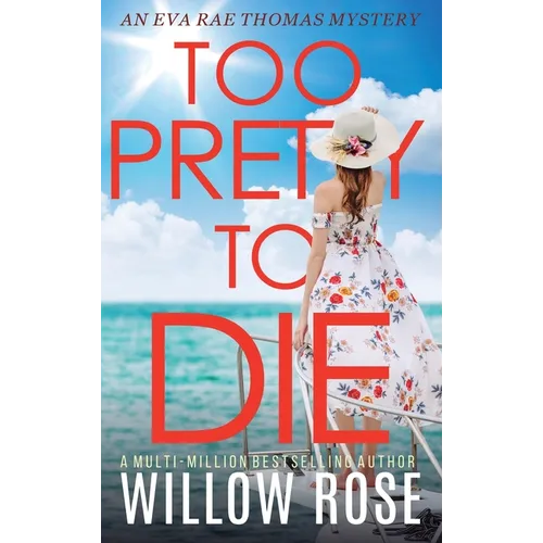 Too Pretty to Die - Hardcover