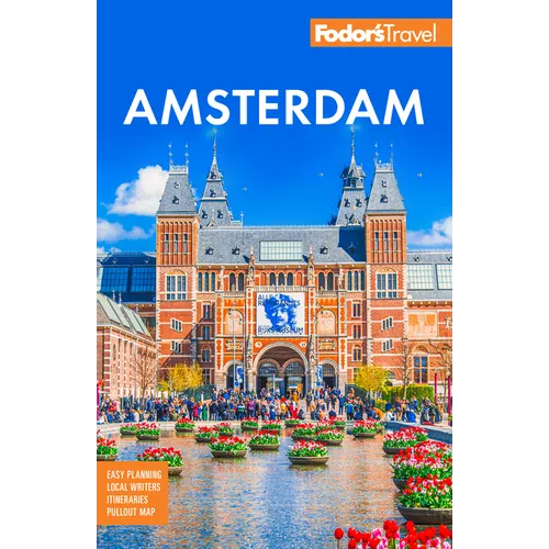 Fodor's Amsterdam: With the Best of the Netherlands - Paperback