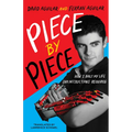 Piece by Piece: How I Built My Life (No Instructions Required) - Paperback