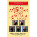 Random House Webster's Concise American Sign Language Dictionary - Mass Market Paperbound