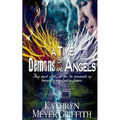 A Time of Demons and Angels - Paperback