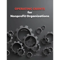 Operating Grants for Nonprofit Organizations - Paperback