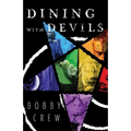 Dining with Devils - Paperback