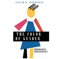 The Color of Gender: Reimaging Democracy - Paperback