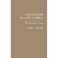 Land Reform in Latin America: The Dominican Case - Hardcover