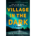 Village in the Dark - Hardcover
