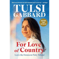 For Love of Country: Leave the Democrat Party Behind - Hardcover