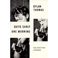 Quite Early One Morning: Stories - Paperback