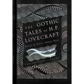 The Gothic Stories of H. P. Lovecraft - Hardcover