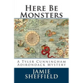 Here Be Monsters - Paperback