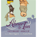 Abner & Ian Get Right-Side Up - Hardcover