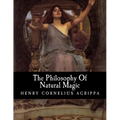 The Philosophy Of Natural Magic - Paperback