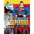 Behind the Scenes with Superman - Paperback