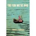 The Fun We've Had - Paperback