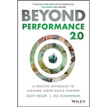 Beyond Performance 2.0: A Proven Approach to Leading Large-Scale Change - Hardcover