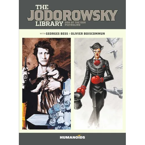 The Jodorowsky Library: Book Two: Son of the Gun - Pietrolino - Paperback