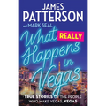 What Really Happens in Vegas: True Stories of the People Who Make Vegas, Vegas - Paperback