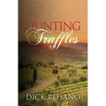 Hunting Truffles: A mystery - Paperback