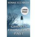 Ghosts from the Past - Hardcover