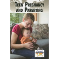 Teen Pregnancy and Parenting - Paperback