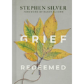 Grief Redeemed - Hardcover