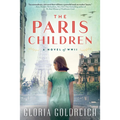 The Paris Children: A Novel of World War 2 - Paperback