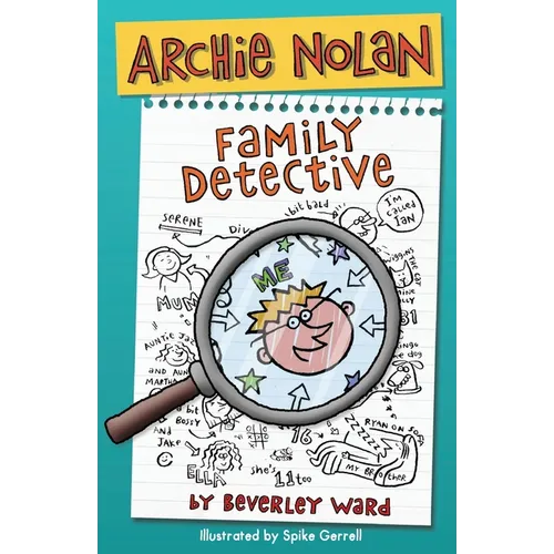 Archie Nolan: Family Detective - Paperback