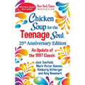 Chicken Soup for the Teenage Soul 25th Anniversary Edition: An Update of the 1997 Classic - Paperback