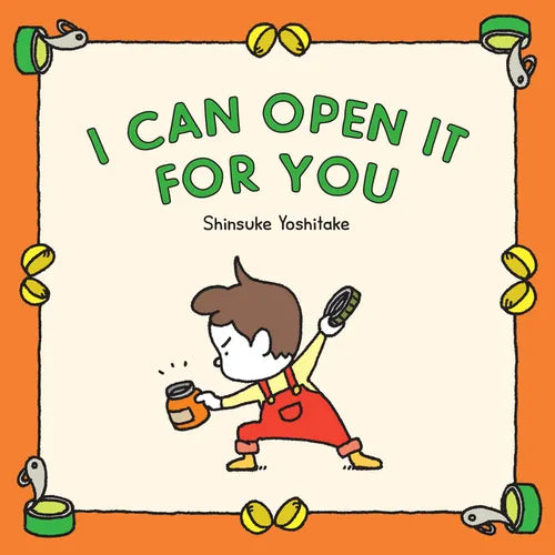 I Can Open It for You - Hardcover