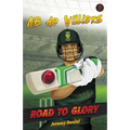Road to Glory - AB de Villiers - Paperback