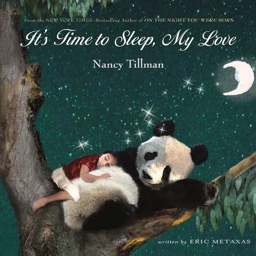 It's Time to Sleep, My Love - Hardcover