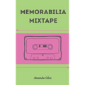 Memorabilia Mixtape - Paperback